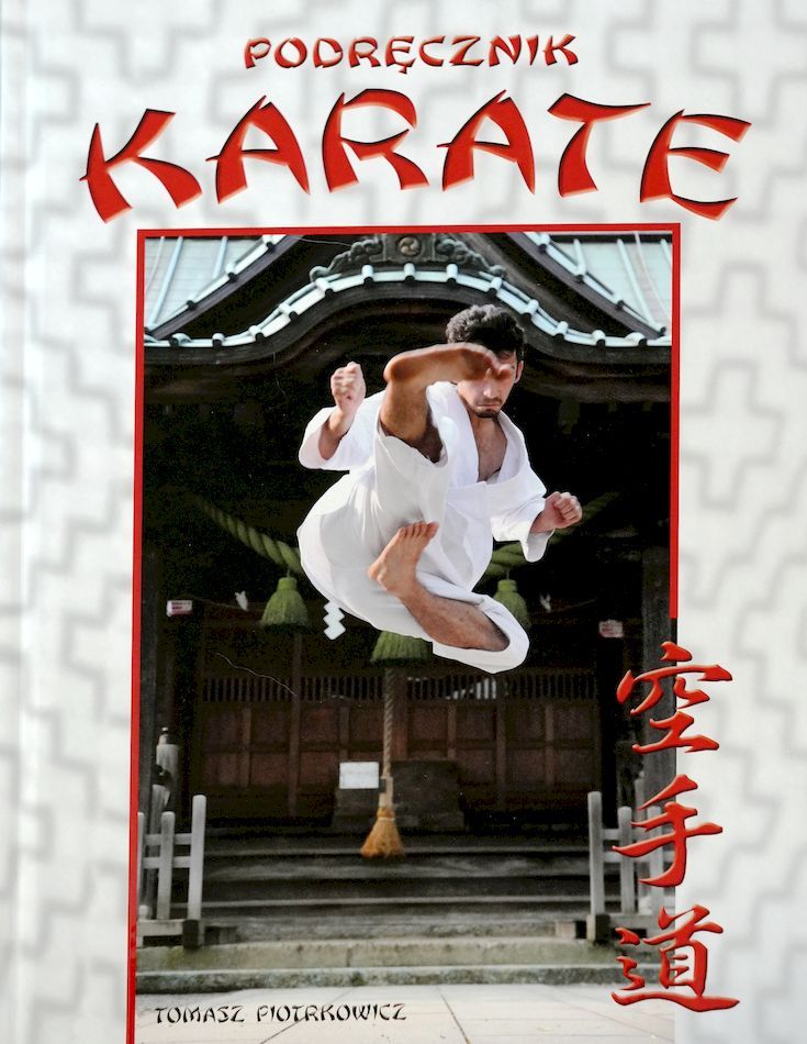 Libro Podręcznik karate wyd. 3 Tomasz Piotrkowicz