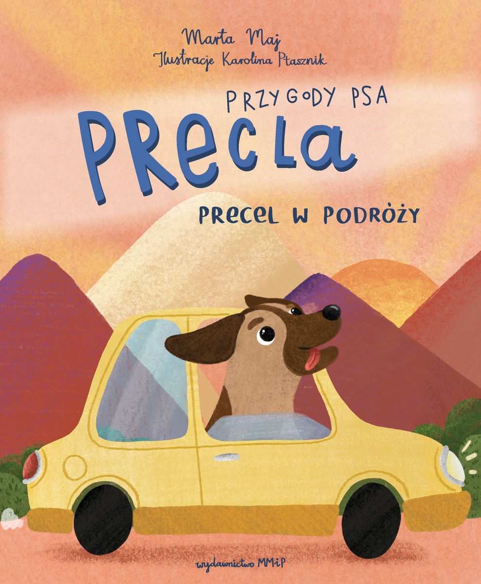 Libro Przygody psa Precla. Precel w podróży Marta Maj
