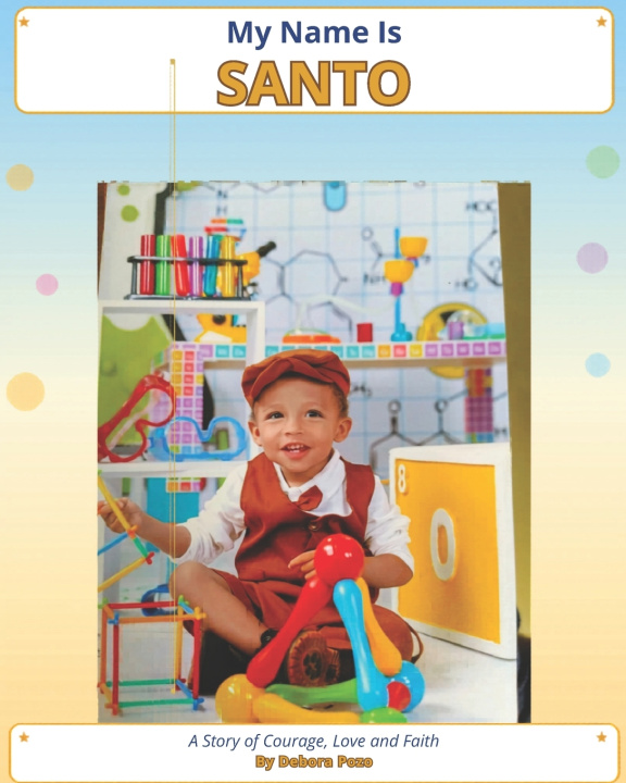 Carte My name is Santo Debora Pozo