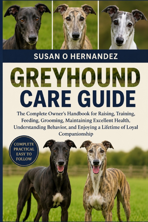 Buch GREYHOUND CARE GUIDE SUSAN O HERNANDEZ