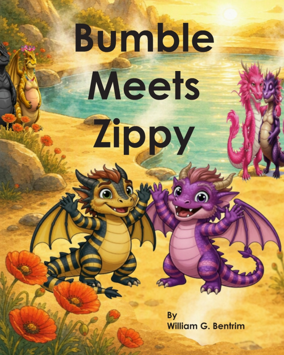 Book Bumble Meets Zippy William G Bentrim