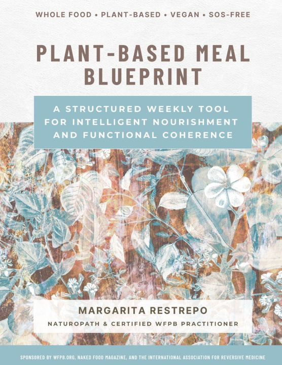 Buch Plant-Based Meal Blueprint Margarita Restrepo
