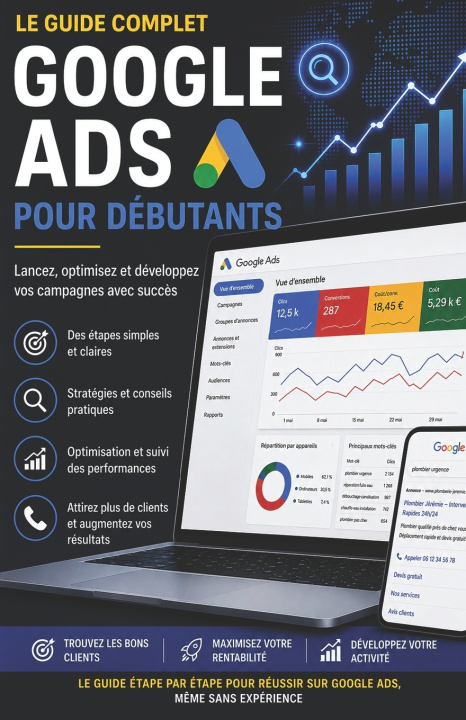 Libro Le guide complet Google Ads pour débutants Gregory Remarais