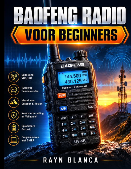 Libro BAOFENG RADIO VOOR BEGINNERS RAYN BLANCA