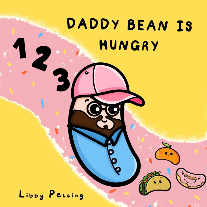 Book Daddy Beans Hungry Libby Pelling