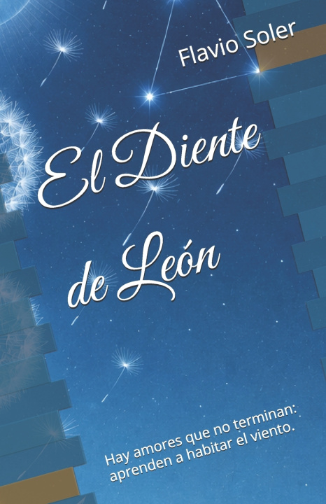 Book El Diente de León Flavio Soler
