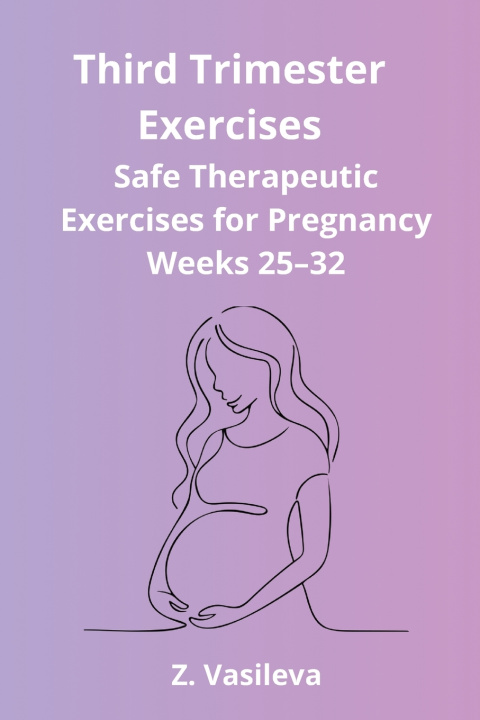 Book Third Trimester Exercises Z. Vasileva