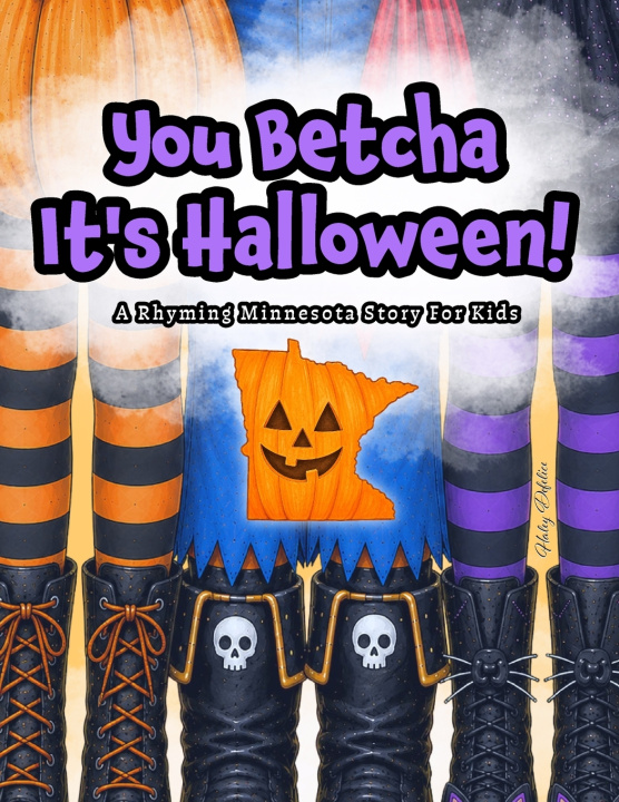 Knjiga You Betcha It's Halloween Haley Defelice