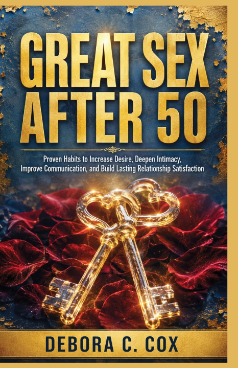 Buch Great Sex After 50 Debora C. Cox