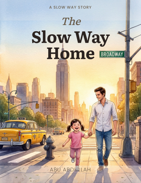 Knjiga The Slow Way Home Abu Abdullah