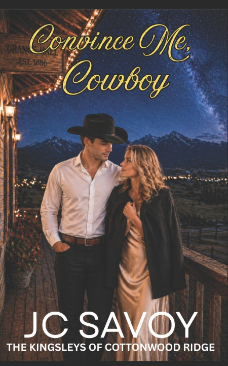 Kniha Convince Me, Cowboy JC Savoy