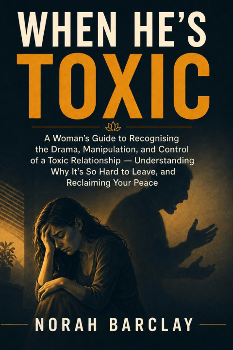 Buch When He's Toxic Norah Barclay