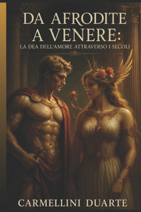 Knjiga Da Afrodite a Venere Carmellini Duarte