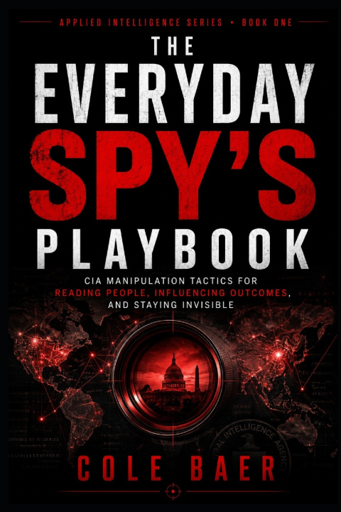 Libro The Everyday Spy's Playbook Cole Baer