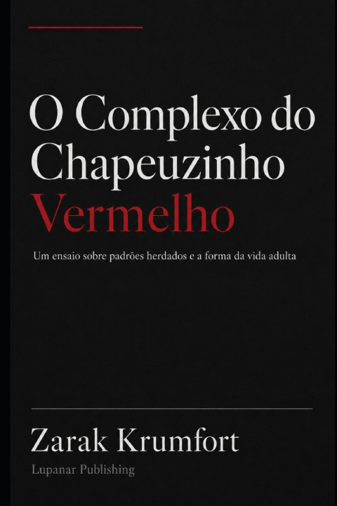 Kniha Complexo do Chapeuzinho Vermelho Zarak Krumfort