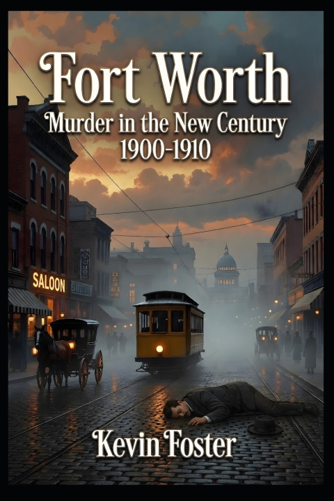 Libro Fort Worth Kevin Foster