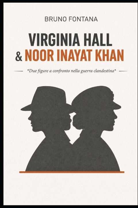 Knjiga Virginia Hall / Noor Inayat Khan Bruno Fontana