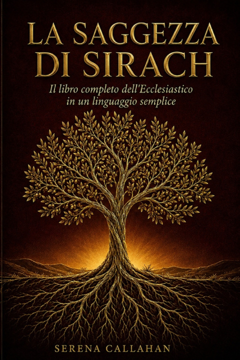 Könyv LA SAGGEZZA DI SIRACH SERENA CALLAHAN