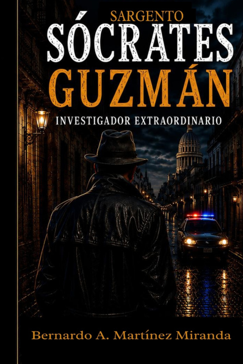 Kniha Sócrates Guzmán Auris M. Martinez Guevara Phd