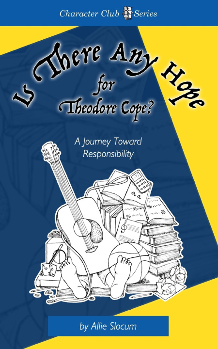 Carte Is There any Hope for Theodore Cope? Allie Slocum