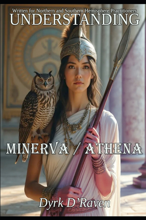 Buch Understanding Minerva / Athena Dyrk D'Raven