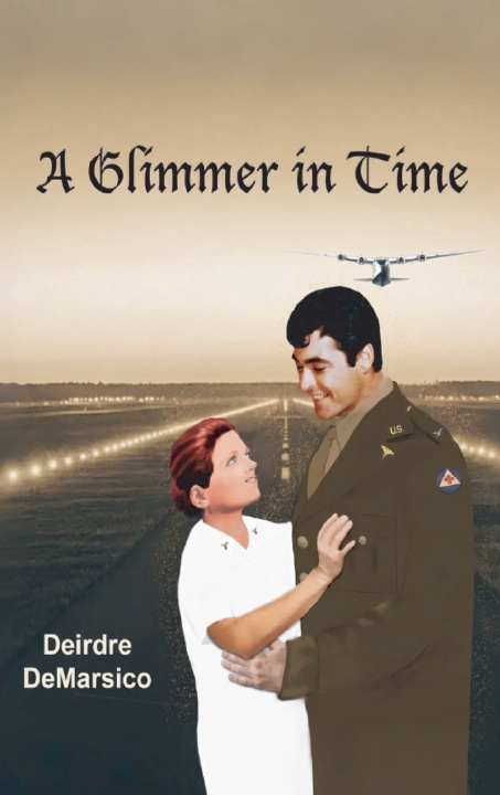 Knjiga A Glimmer In Time Deirdre DeMarsico