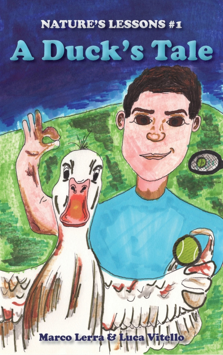 Книга A Duck's Tale Marco Lerra