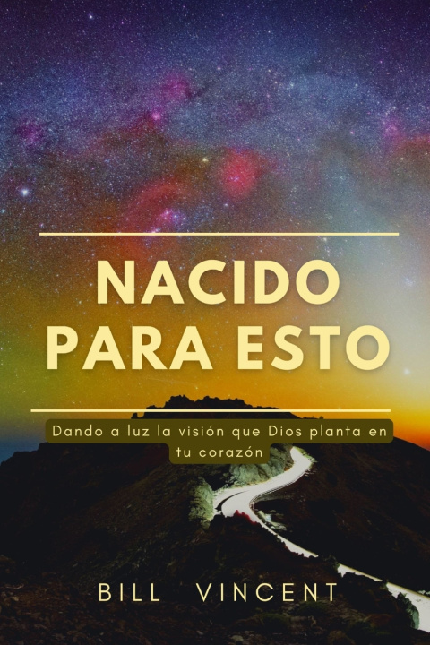 Knjiga Nacido para esto Bill Vincent