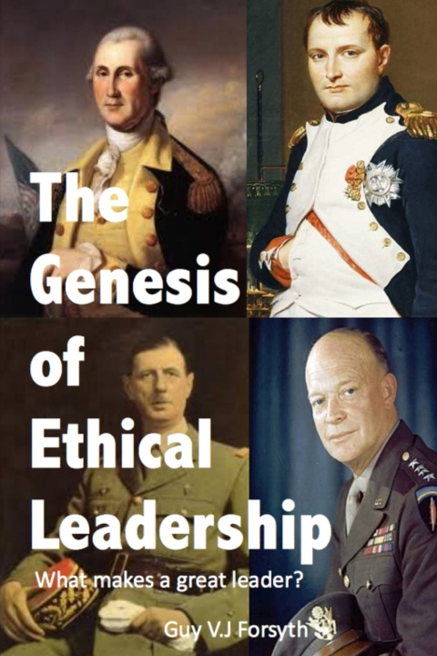 Книга The Genesis of Ethical Leadership Guy Forsyth