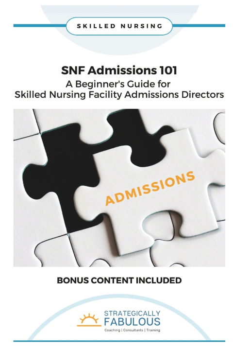 Book SNF Admissions 101 Jennifer Galantowicz