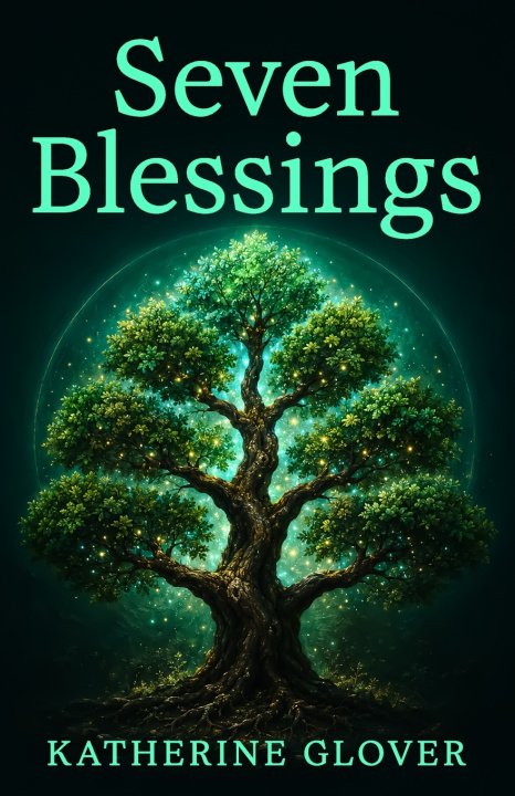 Kniha Seven Blessings Katherine Glover