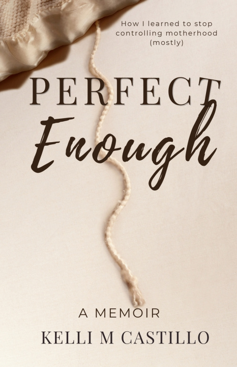 Buch Perfect Enough Kelli M Castillo