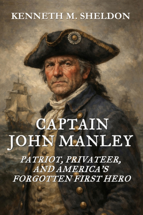 Book Captain John Manley Kenneth M Sheldon