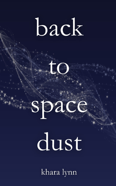 Libro back to space dust Khara Lynn