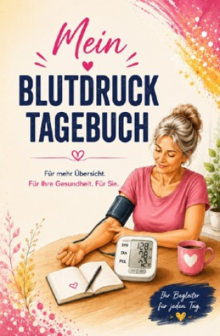Kniha Mein Blutdrucktagebuch Eva Münch