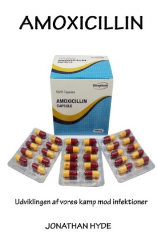 Könyv Amoxicillin Jonathan Hyde