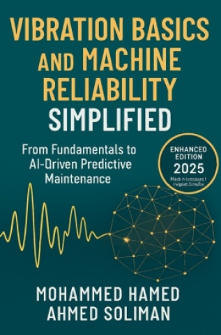 Βιβλίο Vibration Basics and Machine Reliability Simplified Mohammed Hamed Ahmed Soliman