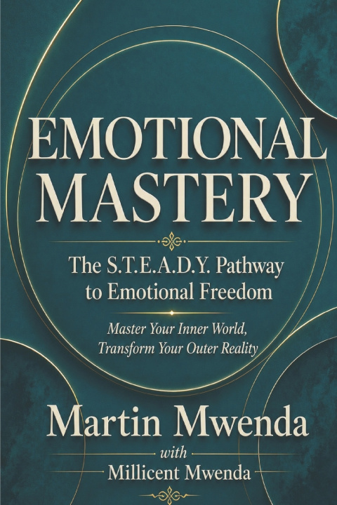 Boek EMOTIONAL MASTERY Millicent Mwenda