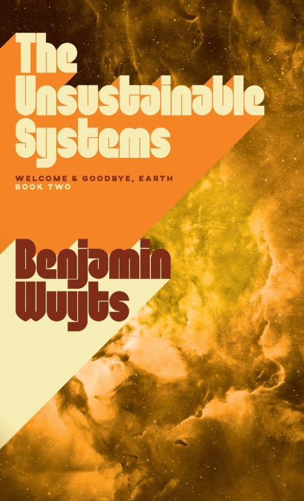Kniha The Unsustainable Systems Benjamin Wuyts