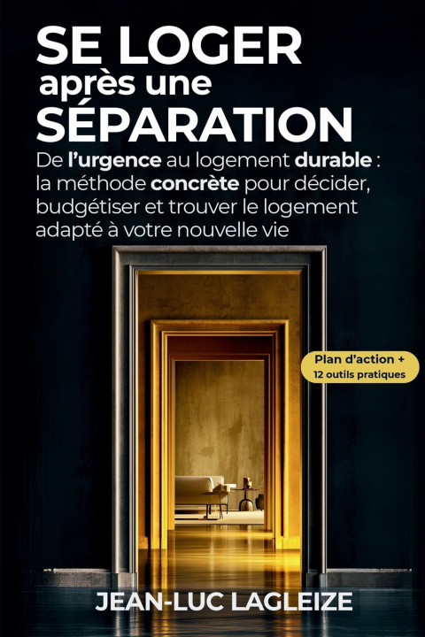 Kniha Se loger après une séparation JEAN-LUC LAGLEIZE
