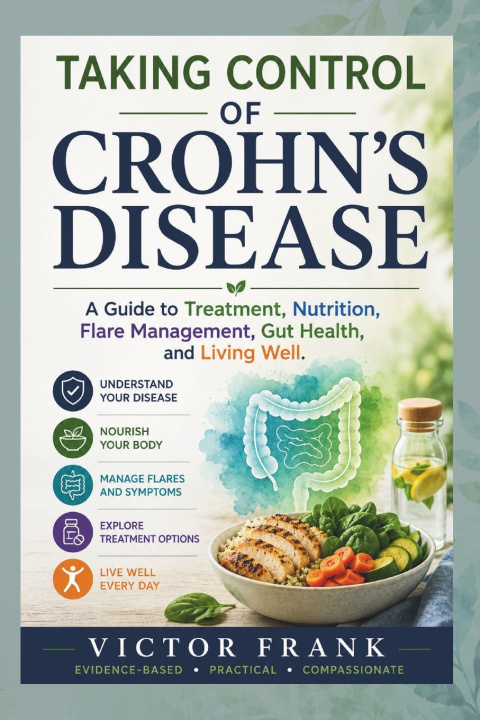 Könyv TAKING CONTROL OF CROHN'S DISEASE Victor Frank