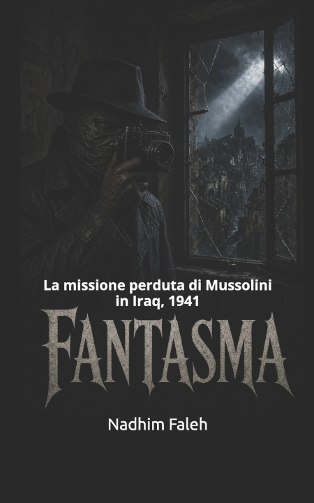 Kniha FANTASMA Nadhim Mejbil Faleh