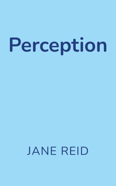 Book Perception Jane Reid
