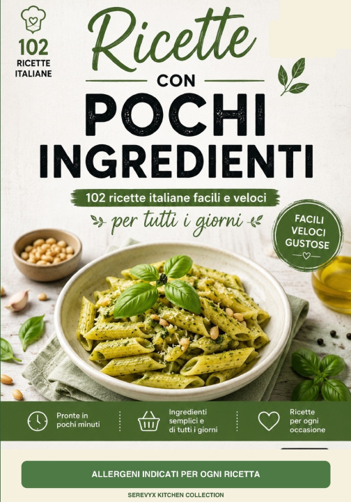 Kniha Ricette con pochi ingredienti Maurerlyx Press