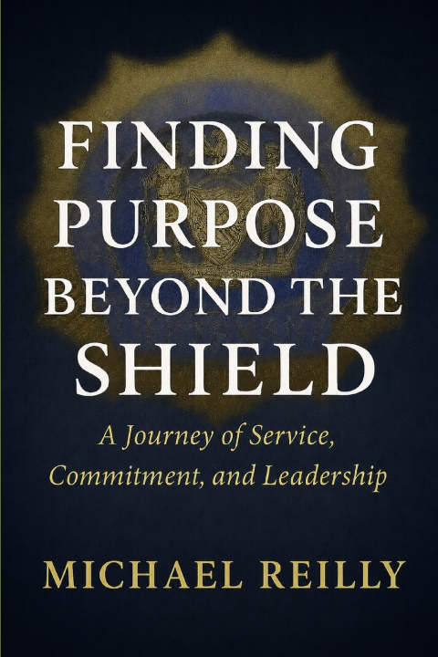 Buch Finding Purpose Beyond the Shield Michael Reilly