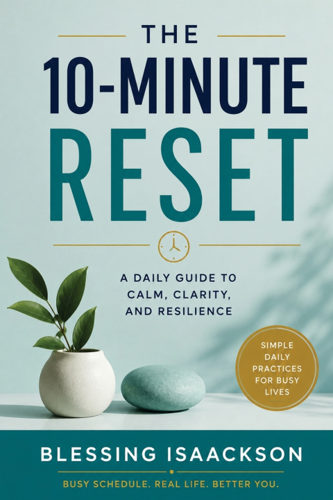 Boek The 10-Minute Reset Blessing Isaackson