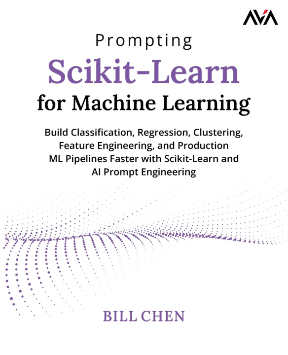Buch Prompting Scikit-Learn for Machine Learning Bill Chen