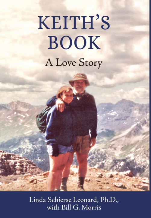 Könyv Keith's Book Linda Schierse Leonard