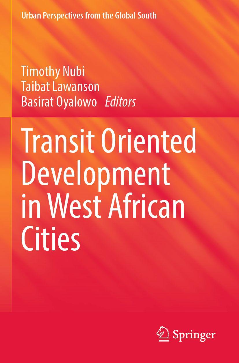 Boek Transit Oriented Development in West African Cities Timothy Nubi