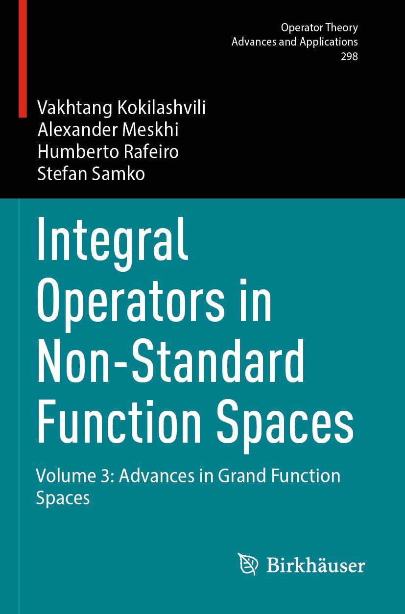 Kniha Integral Operators in Non-Standard Function Spaces Vakhtang Kokilashvili